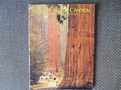 SEQUOIA-KINGS CANYON / THE STORY BEHIND THE SCENERY