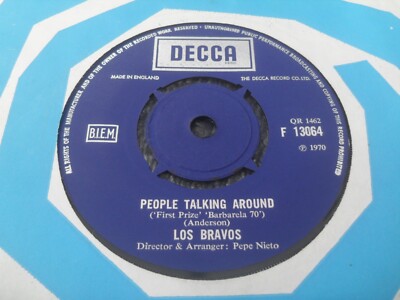 LOS BRAVOS: PEOPLE TALKING AROUND 1970 DECCA 45RPM SUPERB NEAR MINT
