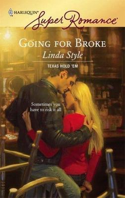 Going for Broke by Linda Style