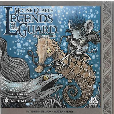 Mouse Guard: Legends of the Guard Volume Three No.3 / 2015 David Petersen