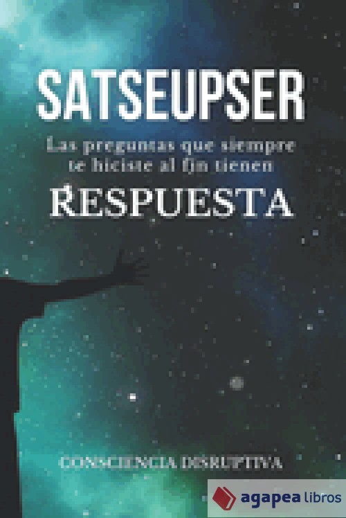 Satseupser: Las preguntas que SIEMPRE te hiciste al fin tienen RESPUESTA. NUEVO