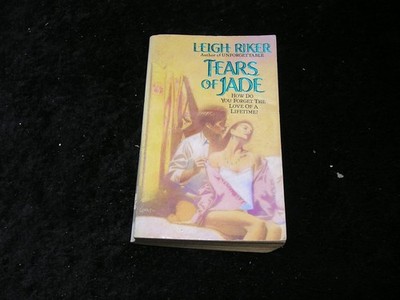 Tears of Jade by Leigh Parker