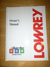 Genuine LOWREY Organ Owner's Manual Model SE-1 Quickstart mid 2000's 