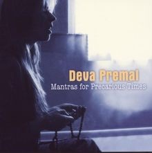Mantras for Precarious Times von Deva Premal | CD | Zustand akzeptabel