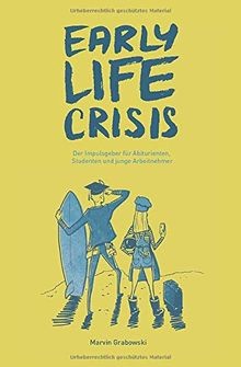 Early Life Crisis: Der Impulsgeber für Abiturienten... | Buch | Zustand sehr gut