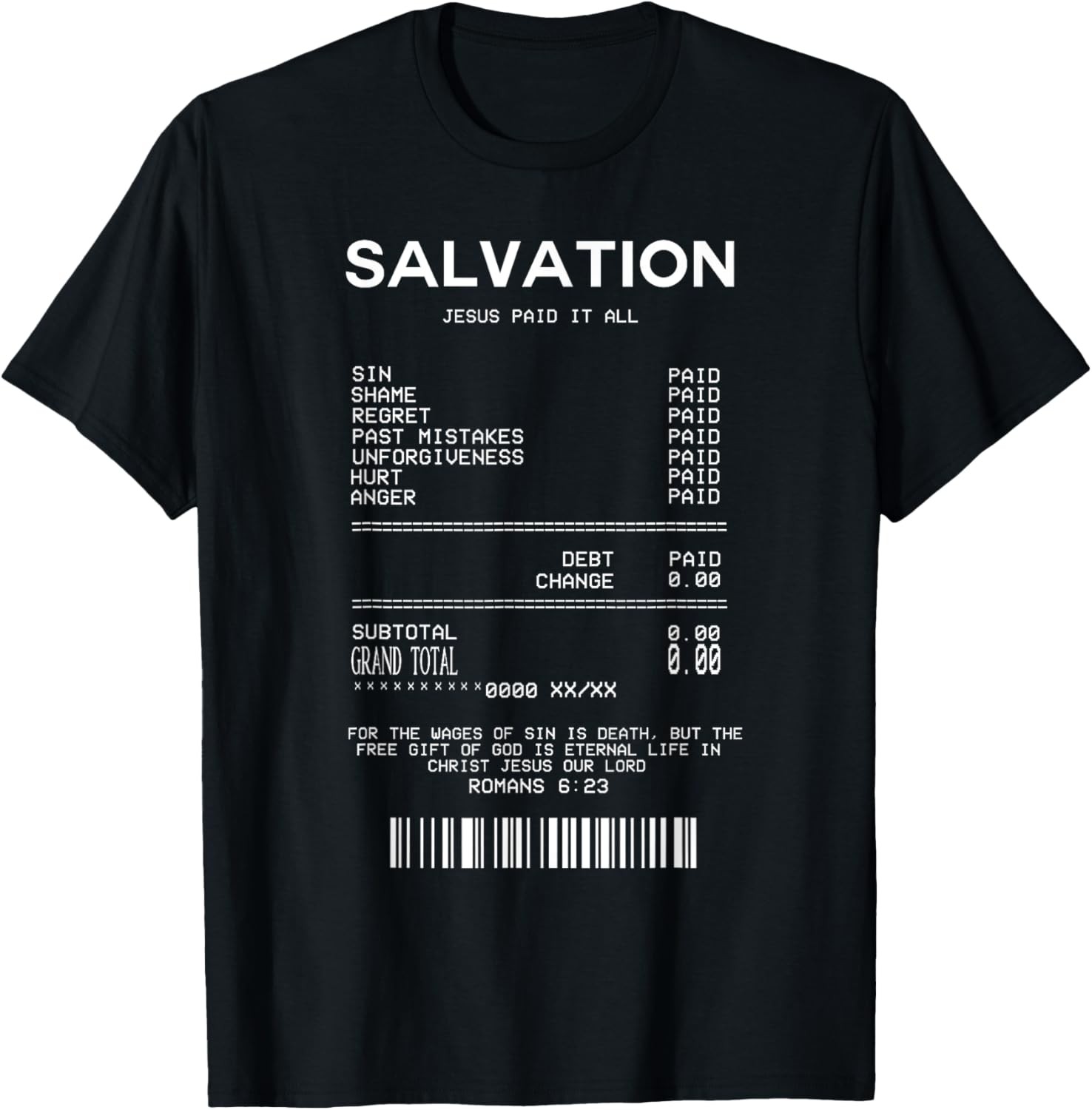 Salvation Jesus Paid It All Christian Faith T-Shirt