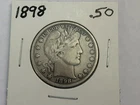 1898 Barber Half Dollar 90% Silver  Very Nice Condition VF or Better