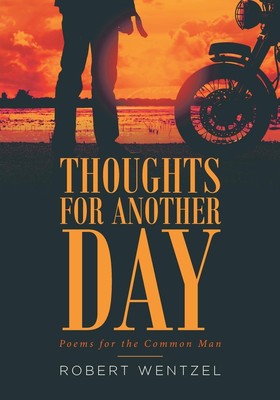 Robert Wentzel | Thoughts for Another Day | Taschenbuch | Englisch (2019)
