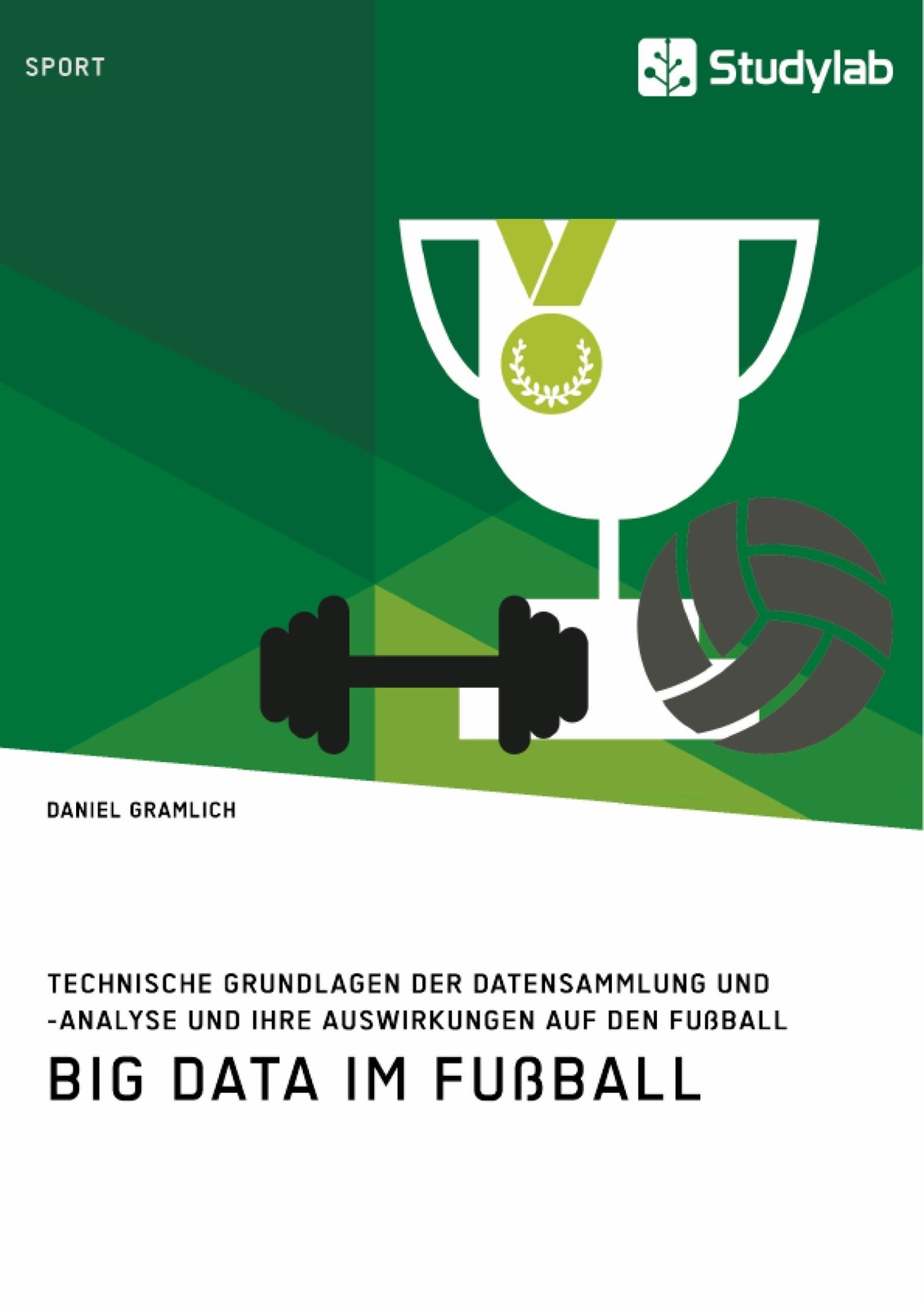 Thumbnail - Big Data Fußball. Technische Grundlagen Der Datensammlung Und -analyse