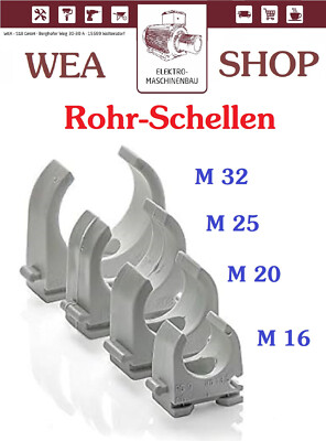 Rohrschelle Quickschellen Klemmschelle  M16 M20 M25 M32