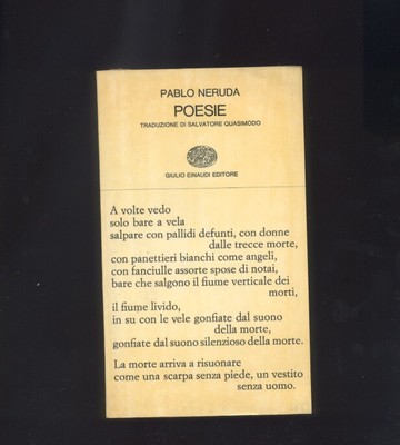 Pablo Neruda Poesie Trad Salvatore Quasimodo Einaudi 1967 R Ebay