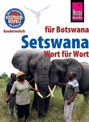 Reise Know-How Sprachführer Setswana - Wort für Wort (für Botswana) | Buch