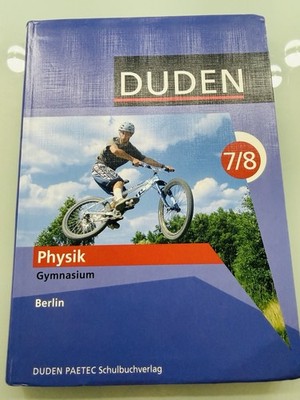 Duden Physik - Gymnasium Berlin - 7./8. Schuljahr:  ISBN-13: 978-3835530003 Neu