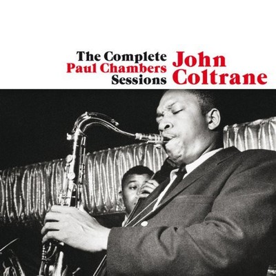 John Coltrane The complete Paul Chambers sessions (CD) (UK IMPORT)