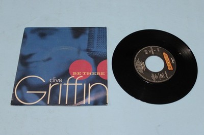 CLIVE GRIFFIN - BE THERE / TRY TO BE HAPPY - MERCURY 872 414-7 (ST. EUR)