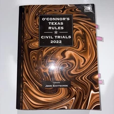 O'Connor's Texas Rules Civil Trials 2022 - John Zavitsanos  Thomson Reuters