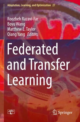 Federated and Transfer Learning Roozbeh Razavi-Far (u. a.) Taschenbuch viii 2023