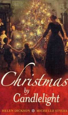 Christmas by Candlelight:: WITH Wicked Pleasures AND A Christmas Wedding Wager,