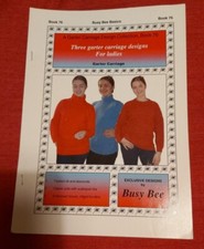 Busy Bee Garter Carriage Pattern Sheets -for Machine Knitting