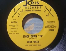 Chick Willis - Stoop Down "76" / Love Doctor - Kris 8101