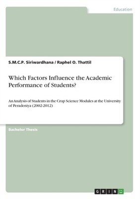 Thattil - Which Factors Influence the Academic Performance of Students - E555z