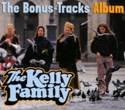 Kelly Family Bonus Tracks Album (CD)