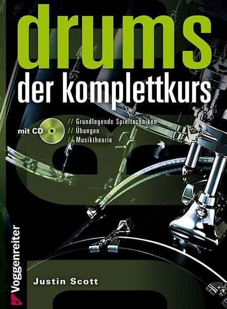 Thumbnail - Drums Der Komplettkurs +cd Von Justin Scott - Leicht Schlagzeug Lernen