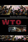 The WTO: Crisis and the Governance of Global Trade by Rorden Wilkinson (Paperback, 2006)