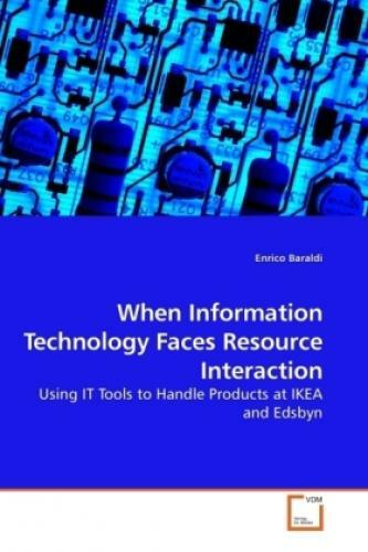Thumbnail - When Information Technology Faces Resource Interaction Using It Tools
