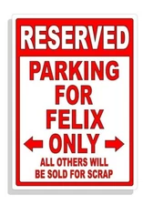 Personalized Parking Sign Wall Decal Metal Sign No Parking Customized for FELIX