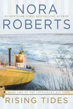 Rising Tides (Chesapeake Bay Saga) - Paperback By Roberts, Nora - GOOD