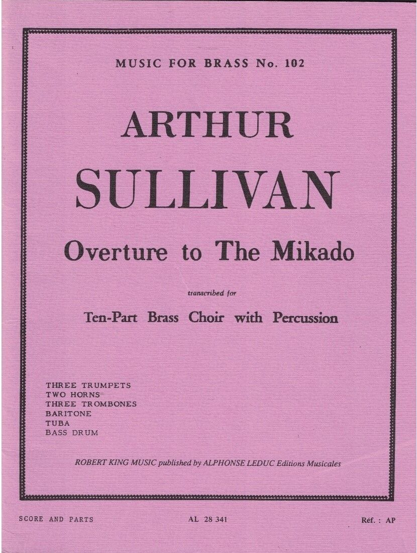 Overture to The Mikado - Sullivan / King - Brass Choir - Music for Brass No. 102