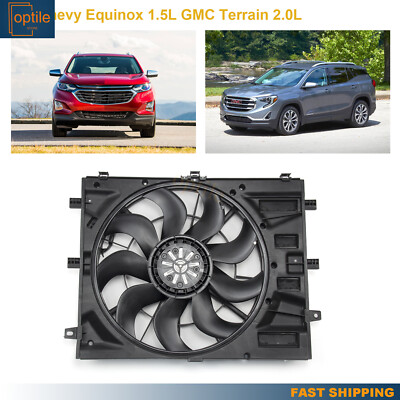 Radiator Cooling Fan Assembly For Chevy Equinox 1.5L GMC Terrain 