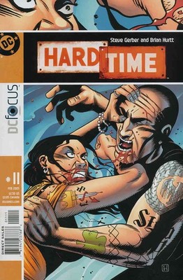 Hard Time #11 FN; DC | Focus Steve Gerber Prison Drama - w/Bag+Board