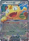 Meowth ex 062/088 Me03: Perfect Order Holo