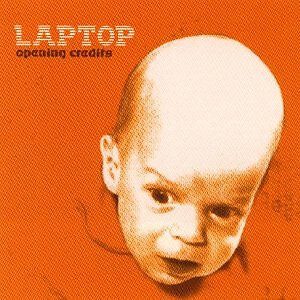 Laptop - Opening Credits (CD, Album)