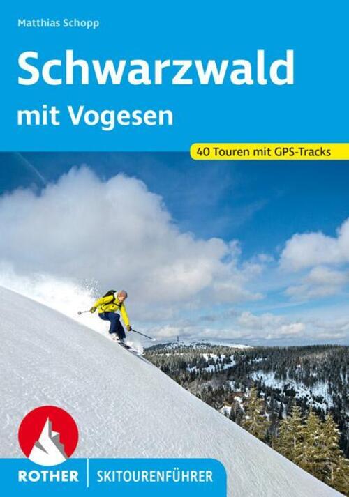 Thumbnail - Schwarzwald Mit Vogesen | Matthias Schopp | 40 Touren Mit Gps-tracks |