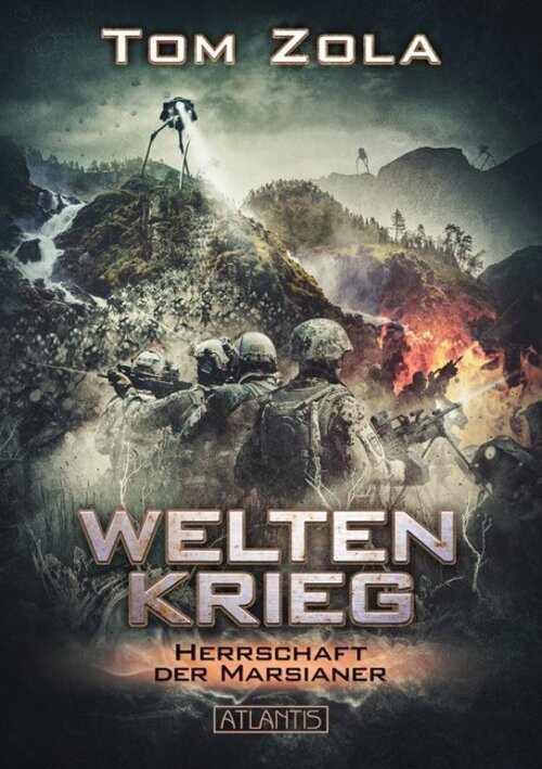 Weltenkrieg - Herrschaft Der Marsianer | Tom Zola | Taschenbuch |