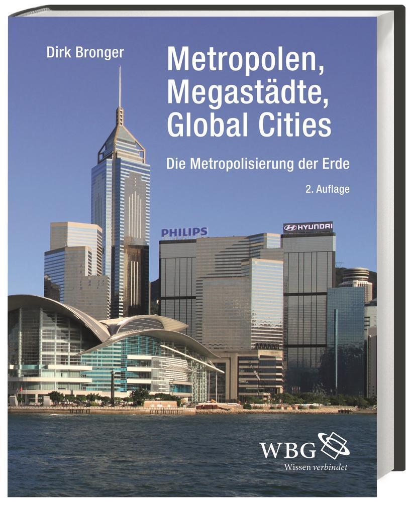 Metropolen, Megastädte, Global Cities, Dirk Bronger