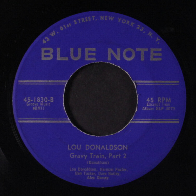 LOU DONALDSON: gravy train / part 2 Blue Note 7