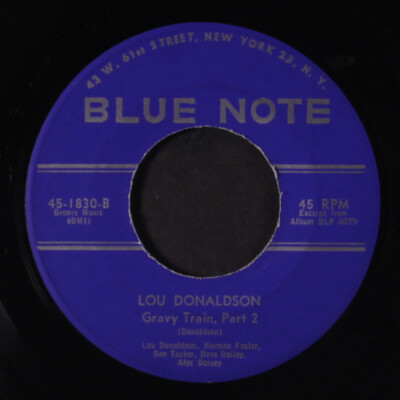 LOU DONALDSON: gravy train / part 2 Blue Note 7
