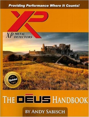 XP Deus Metal Detectors  - ''The Deus Handbook'' by Andy Sabisch