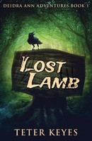 Teter Keyes | Lost Lamb | Taschenbuch | Englisch (2021) | Deidra Ann Adventures