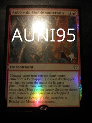 mtg magic Underworld Breach FOIL promo FRENCH vf fr Brèche du Monde souterrain