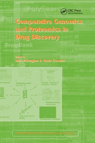 Comparative Genomics and Proteomics in Drug Discovery - 9780367389734