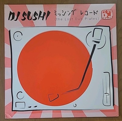 DJ SUSHI - The Lost Dub Plates - RARE - Dj Krush / Otaku Scratch Crew