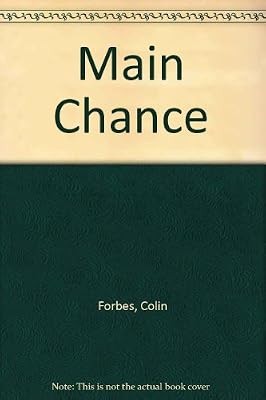 Main Chance, Forbes, Colin, Used; Good Book