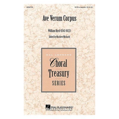 Ave Verum Corpus SATB a cappella arranged by Matthew Michaels, editor