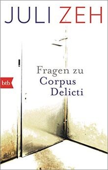 Fragen zu  Corpus Delicti : Wann wird der Begriff d... | Buch | Zustand sehr gut