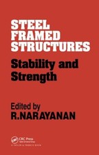Steel Framed Structures: Stability and Streng...